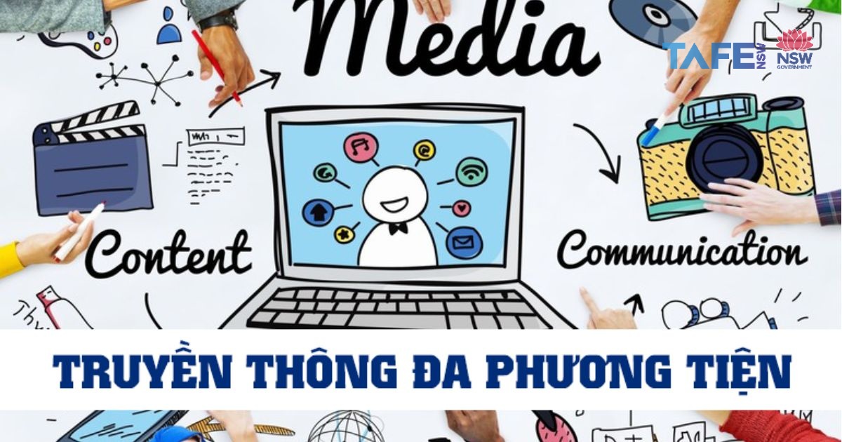 Ngành Truyền thông đa phương tiện là gì? 
